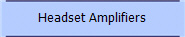 Headset Amplifiers